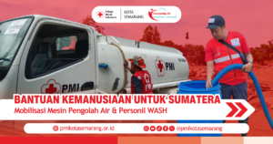 Bantuan Kemanusiaan Sumatera - Personel WASH